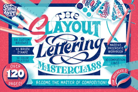 Download The Slayout Lettering Masterclass - Letter Collection