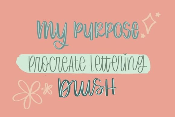 Download Procreate Lettering Brush My Purpose - Letter Collection